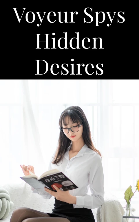 Voyeur Spys Hidden Desires